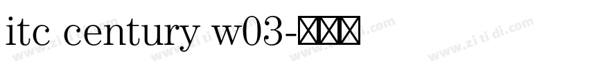 itc century w03字体转换
